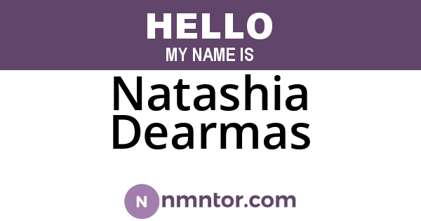 Natashia Dearmas