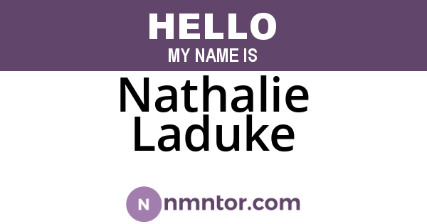Nathalie Laduke