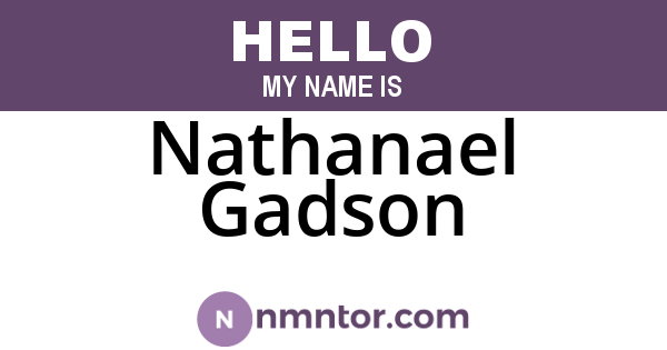 Nathanael Gadson