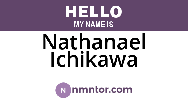 Nathanael Ichikawa