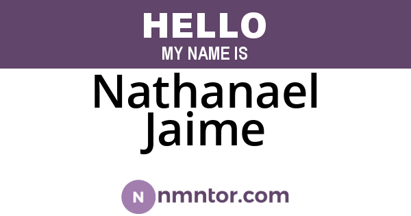 Nathanael Jaime