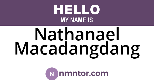 Nathanael Macadangdang