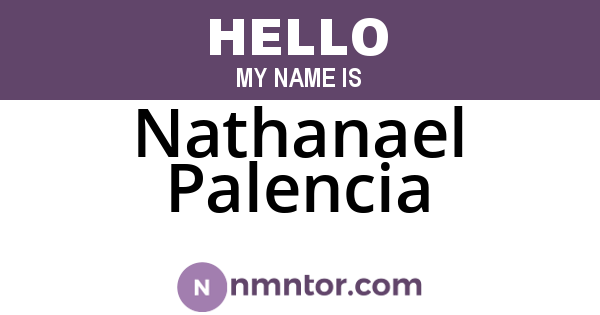 Nathanael Palencia