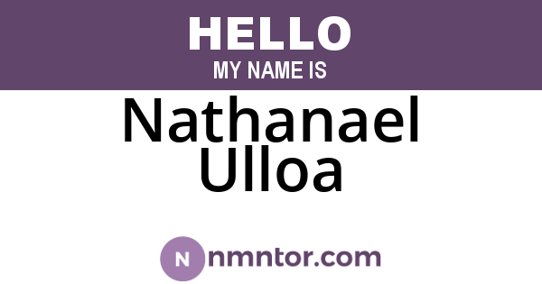 Nathanael Ulloa