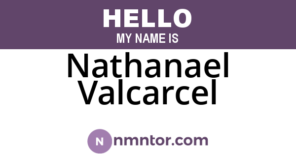 Nathanael Valcarcel