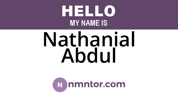 Nathanial Abdul
