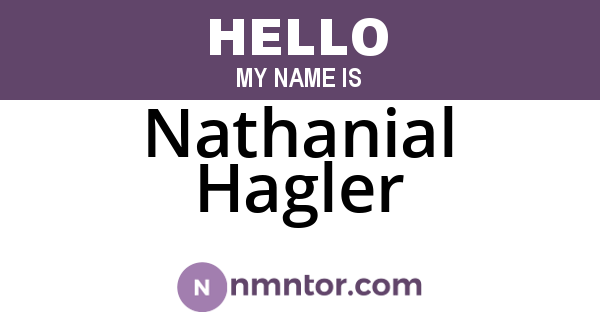Nathanial Hagler