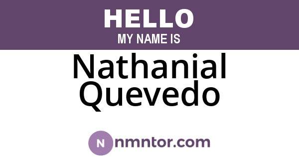 Nathanial Quevedo