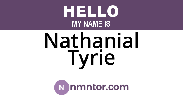 Nathanial Tyrie