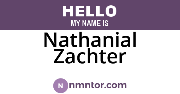 Nathanial Zachter