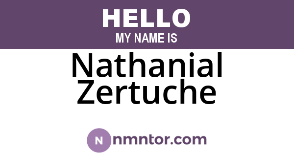 Nathanial Zertuche