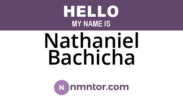 Nathaniel Bachicha