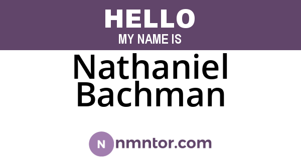 Nathaniel Bachman