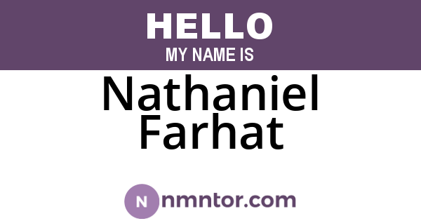 Nathaniel Farhat