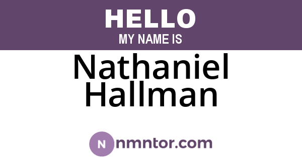 Nathaniel Hallman