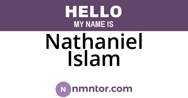 Nathaniel Islam