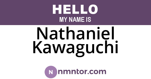 Nathaniel Kawaguchi