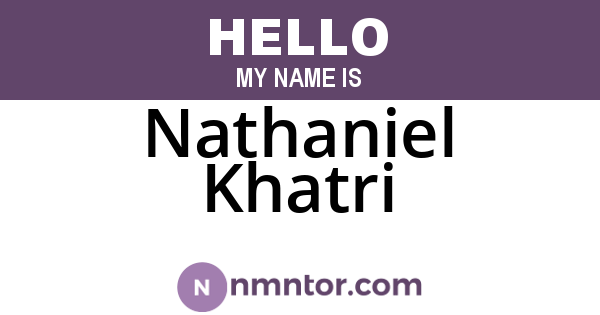 Nathaniel Khatri