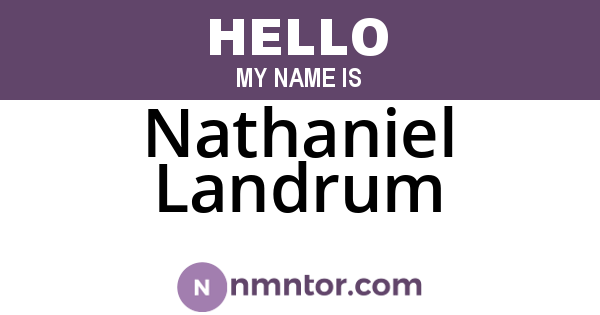 Nathaniel Landrum
