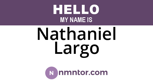 Nathaniel Largo