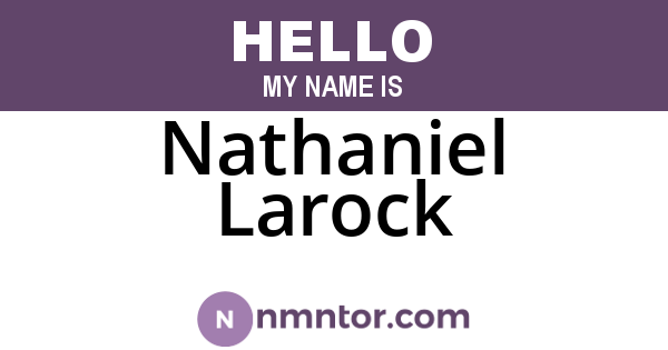Nathaniel Larock