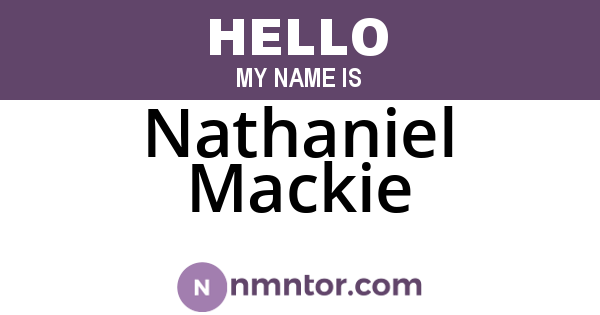 Nathaniel Mackie