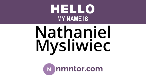 Nathaniel Mysliwiec