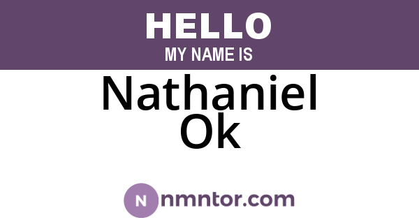 Nathaniel Ok