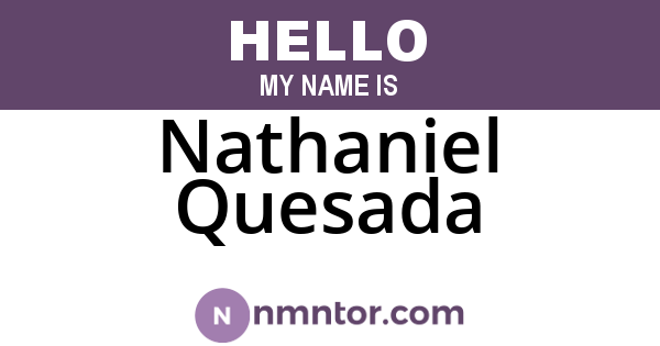Nathaniel Quesada
