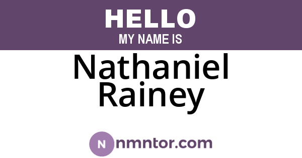 Nathaniel Rainey