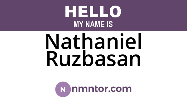 Nathaniel Ruzbasan