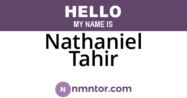 Nathaniel Tahir