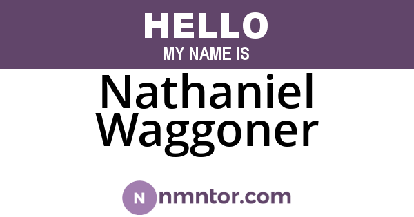Nathaniel Waggoner