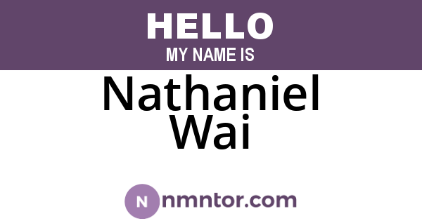 Nathaniel Wai