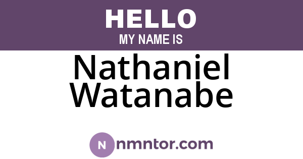 Nathaniel Watanabe