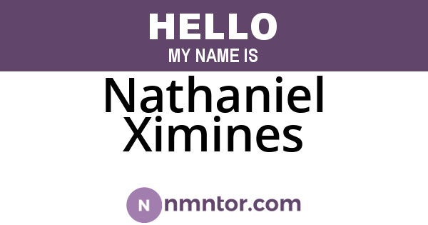 Nathaniel Ximines