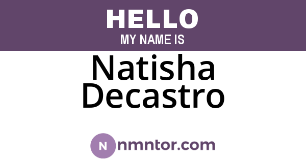 Natisha Decastro