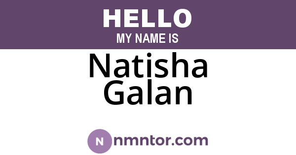Natisha Galan