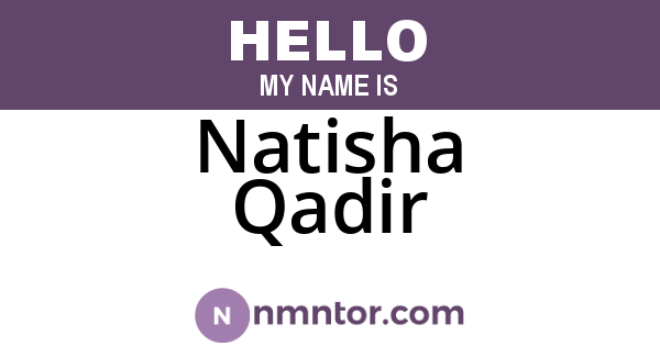 Natisha Qadir