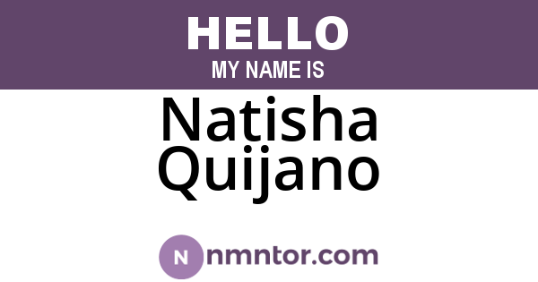 Natisha Quijano