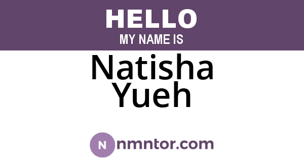 Natisha Yueh