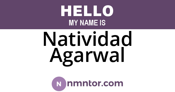 Natividad Agarwal