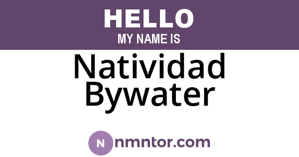 Natividad Bywater