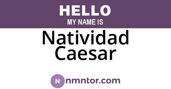 Natividad Caesar