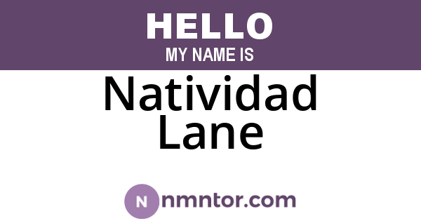 Natividad Lane