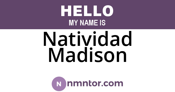 Natividad Madison