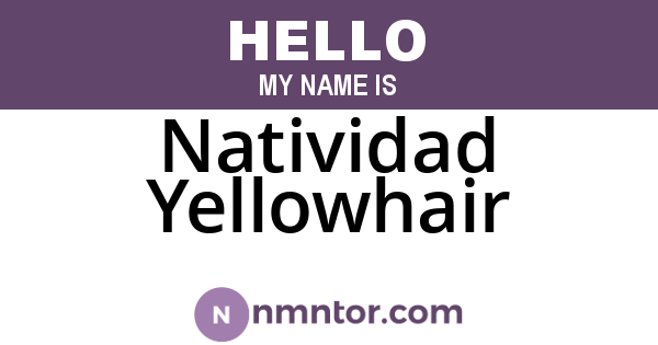 Natividad Yellowhair