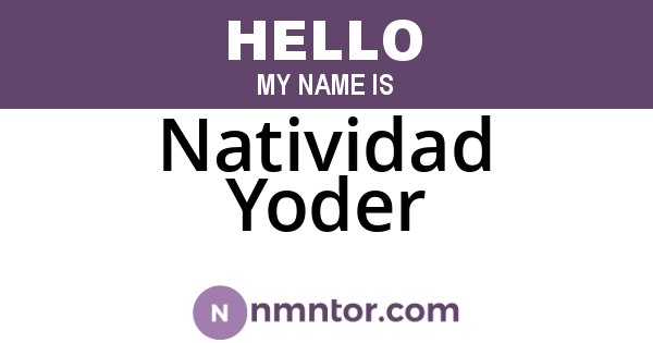 Natividad Yoder