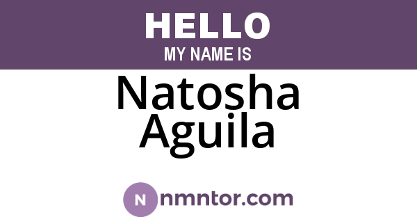Natosha Aguila