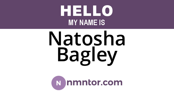 Natosha Bagley